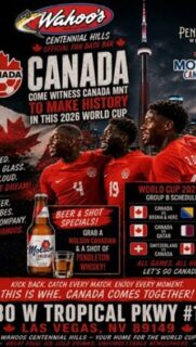 World Cup Watch Party Announcement!!🌎
@canmnt 
@canadasoccer ⚽️

TEAM CANADA KICKOFF🇨🇦 
Canada vs Bosnia & Herz
Friday June 12th @ Noon 💥

Canada HQ- Centennial Hills 
7930 W TROPICAL PKWY 

@molsoncoors 🍺
@pendletonwhisky 🥃