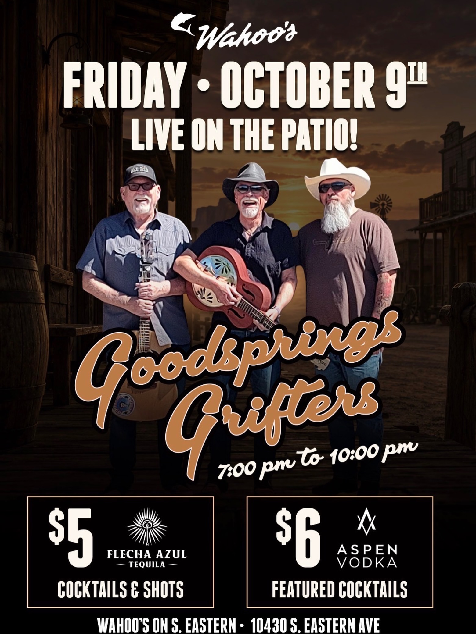 Wahoo’s is home for some of the best live music in all of Las Vegas!🎸
Make your plans NOW for October 9th at our Eastern location with Goodsprings Grifters!
@flechaazultequila
@aspenvodka