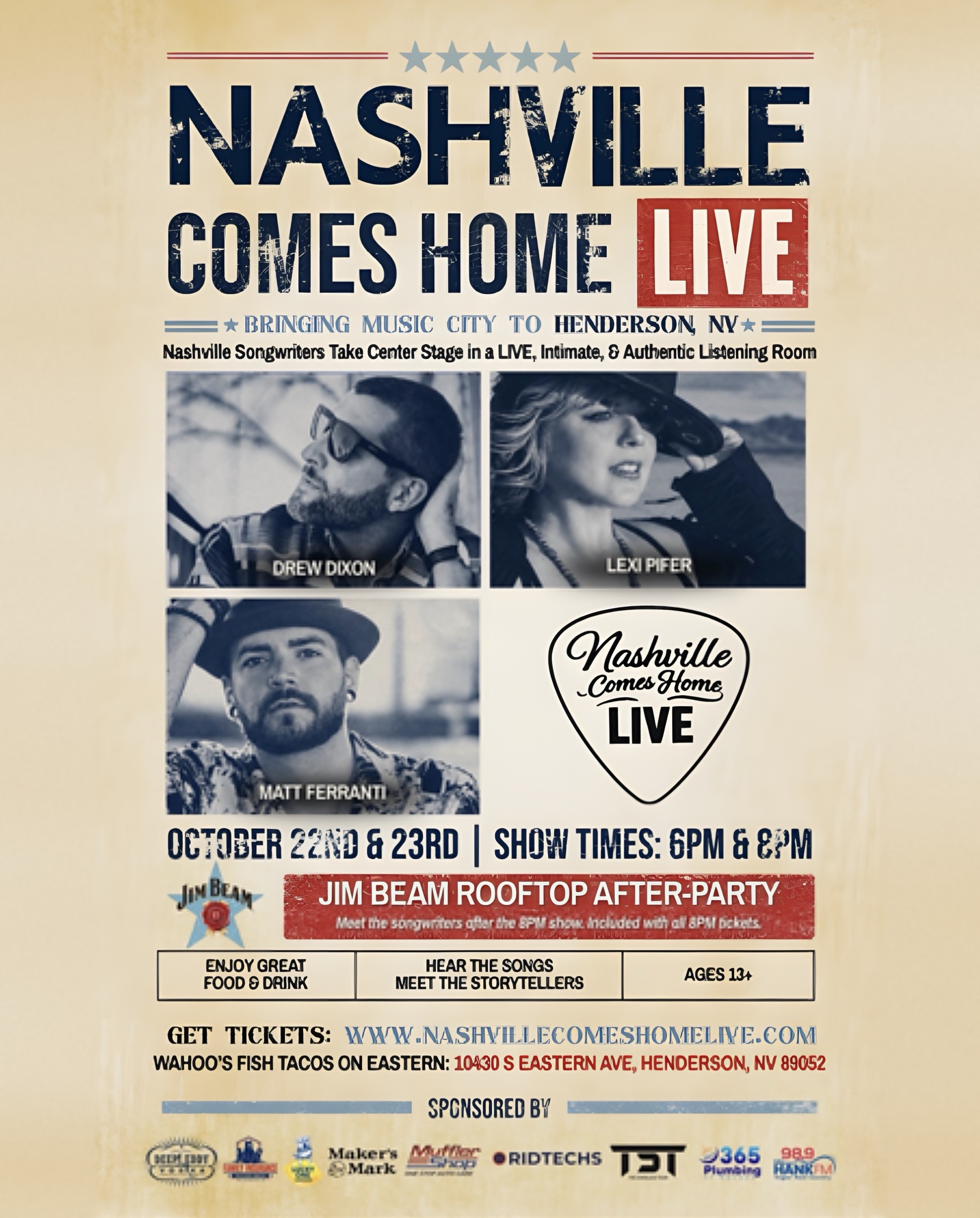 Tickets now AVAILABLE! Nashville Comes Home Live will appear at Wahoo’s on Eastern October 22nd & 23rd.
Shows start at 6PM and 8PM.
Get a glimpse into the stories behind the
Experience the music from the stories LIVE
Get your tickets ahead of time to claim your seat for this one-of-a-kind music experience.